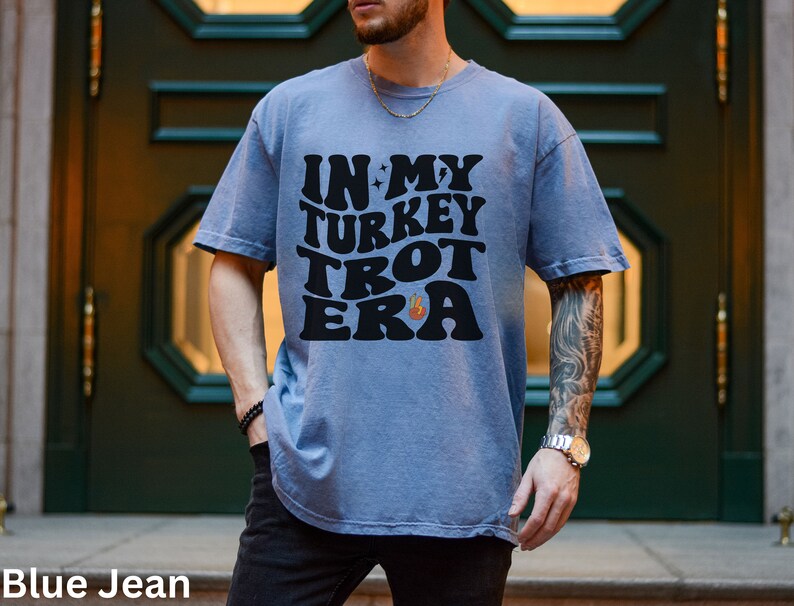 In My Turkey Trot Era Shirt, Friendsgiving, Thanksgiving Gift, Thanksgiving Family Shirt, Family Turkey Trot Fun Run, Running Shirt