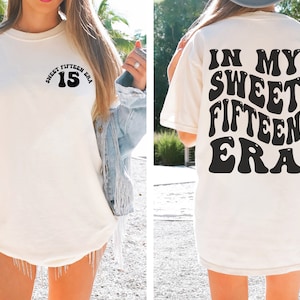 15th Birthday Comfort Colors Shirt, 15th Birthday Shirt,15th Birthday Gift for Her, 15 Birthday Party, Turning 15 Shirt, Sweet Fifteen Shirt