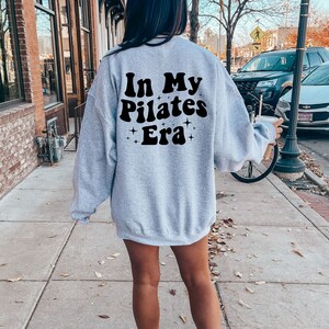 In My Pilates Era Sweatshirt, Fitness Shirt, Pilates Gifts, Pilates Shirt, Pilates Lover, Pilates Coach Crewneck, Pilate Instructor Gift