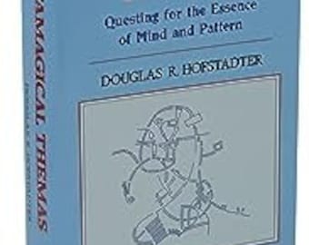 Douglas Hofstader, Metamagical Themas: Questing . . . First edition, first printing, 1985