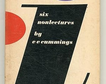 e.e. cummings, Six Nonlectures, first Atheneum edition, 1962