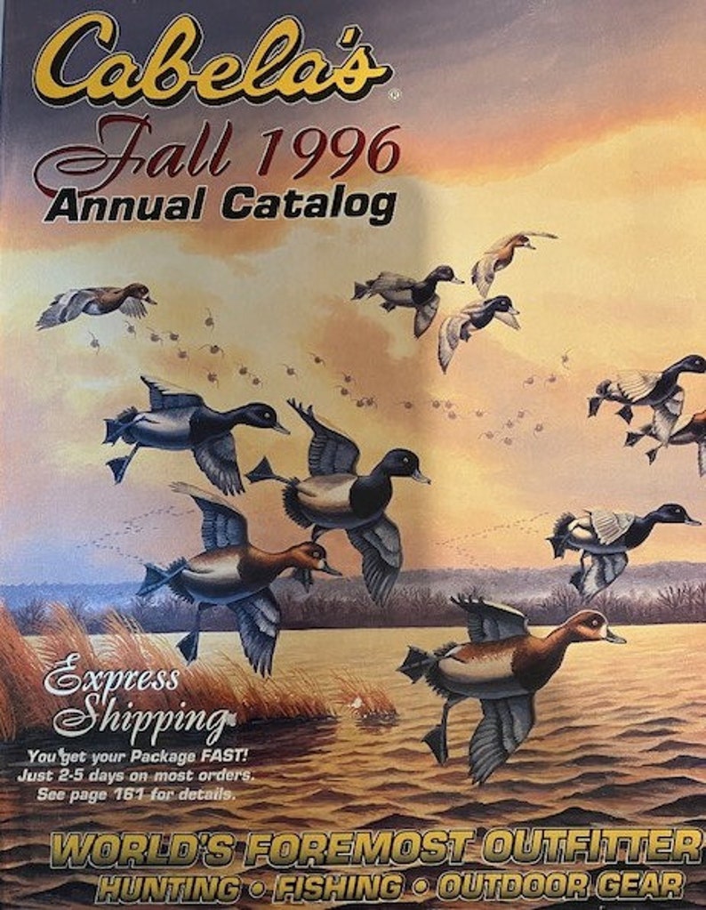 Cabela's Fall 1996 Catalog Fall 1996, Annual Catalog for Hunting