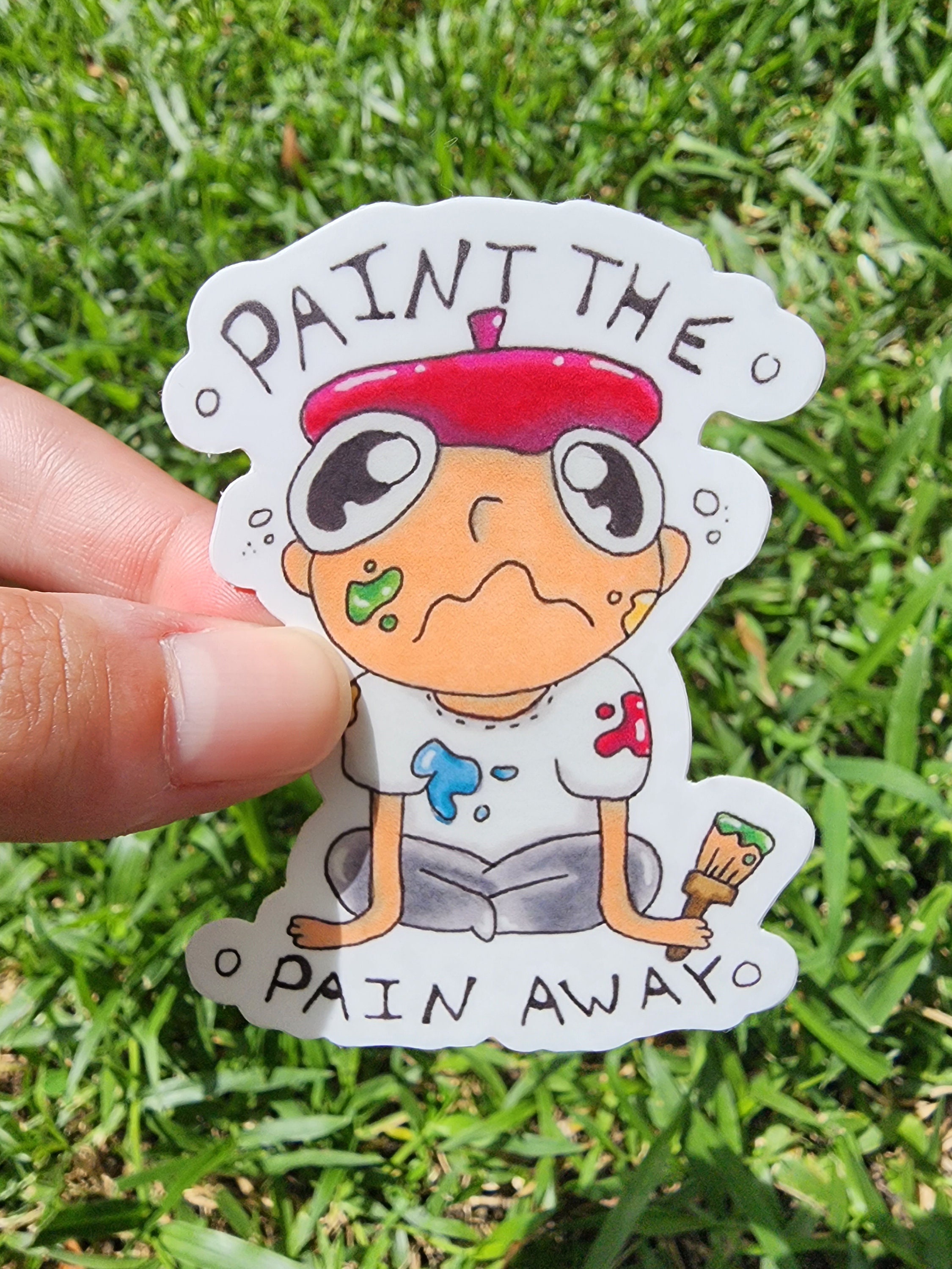 Paint the Pain Away-artist Sticker - Etsy
