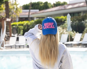 Surf Local Trucker Hat, Summer Trucker Hat, Beach Trucker Hat, Beach Vacation, Lake Days, Beach Days, Beach Outfit, Beach Trucker Hat, Surf