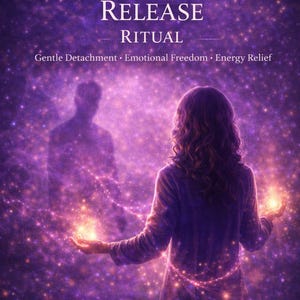 Puede incluir: Ilustración digital en tonos morados y dorados. La imagen presenta el texto "EMOTIONAL CORD RELEASE RITUAL" y una persona sosteniendo orbes brillantes. El fondo tiene un efecto de estrellas, con una silueta.