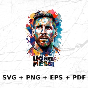Lionel Messi SVG PNG EPS, Commercial use Clipart Vector Graphics for Wall Art, T-shirts, Sublimation, Print on Demand