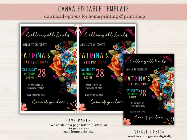 May include: A printable invitation for a 17th birthday party with a Day of the Dead theme. The invitation features a colorful sugar skull with flowers and the text "Calling all Souls" and "Katrina's 17th Birthday".