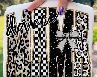 Dance Mama PNG Sublimation Design Retro Leopard Checkered Dance Mom Shirt Graphic Digital Download