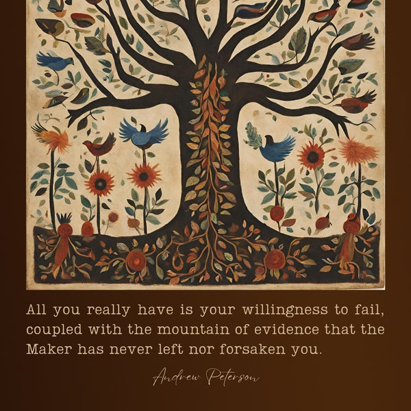 Embracing Failure and Divine Faithfulness | Andrew Peterson Quote Art | Adorning the dark