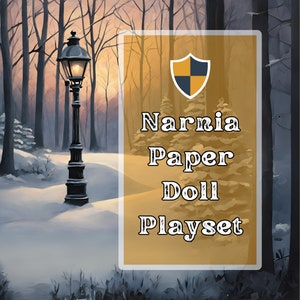 May include: A digital download of a Narnia paper doll playset. The image shows a snowy forest scene with a lamppost in the foreground. The text "Narnia Paper Doll Playset" is in a yellow box with a shield icon.