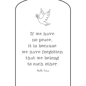 Mother Teresa Quote Instant Digital Download | &#39;If We Have No Peace&#39;