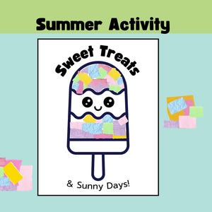 Könnte beinhalten: Ein Bastelblatt mit dem Titel Summer Activity und dem Text Sweet Treats sowie & Sunny Days! mit einer zentralen Eis am Stiel-Illustration, die mit kleinen, bunten, zerknitterten Papierquadraten in Rosa, Gelb, Grün und Blau verziert ist.