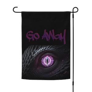 Go Away Garden flag