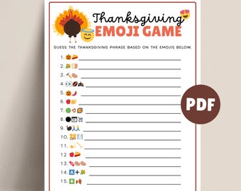 May include: Thanksgiving Emoji Game printable sheet with a turkey illustration and the text "Thanksgiving Emoji Game". The game includes 15 lines for guessing Thanksgiving phrases based on emojis.