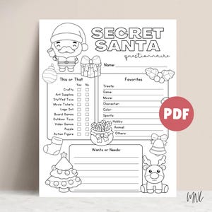 May include: Black and white Secret Santa questionnaire printable. Features a Santa Claus illustration, gift boxes, and Christmas tree. Includes sections for favorites, wants, and needs, with a PDF label.