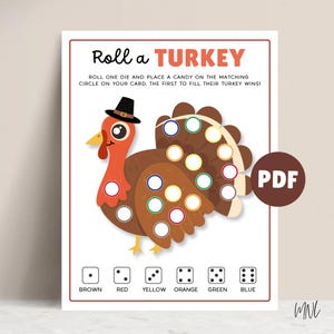 May include: A printable Thanksgiving game called "Roll a Turkey." The game features a cartoon turkey with a black hat and colourful circles. The game instructions are included, along with dice and colour-coded circles for candy placement.