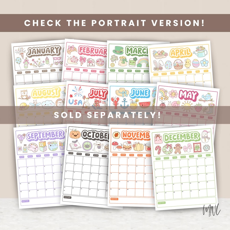 May include: A collection of twelve monthly calendar pages featuring colorful, hand-drawn illustrations for each month, including seasonal icons like fireworks, flowers, pumpkins, and holiday motifs. The text reads CHECK THE PORTRAIT VERSION! SOLD SEPARATELY!