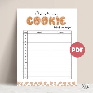May include: Printable Christmas Cookie Sign Up sheet with a gingerbread cookie design. The sheet has a list of numbers 1-15 with columns for name and cookie.
