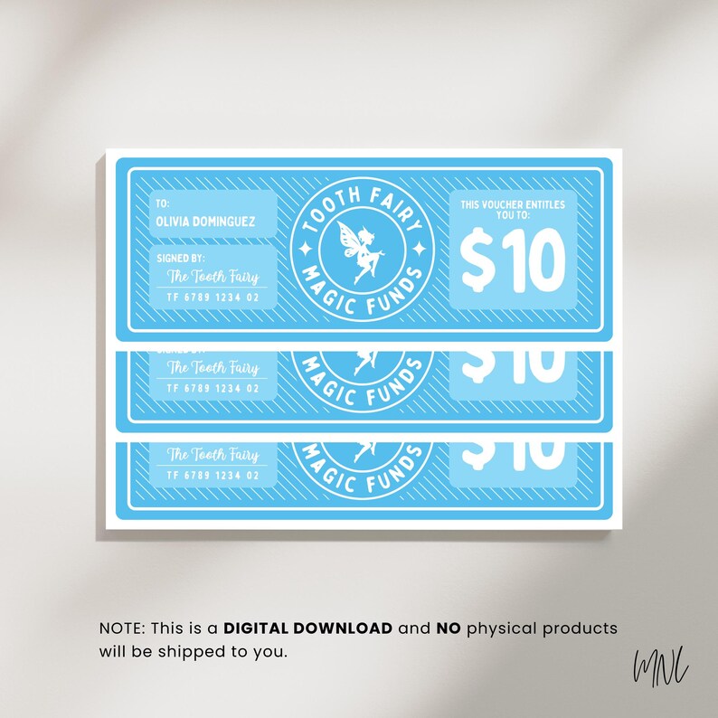 Pode incluir: Vales azul claro da Tooth Fairy Magic Funds. Cada vale tem um logotipo circular com uma fada e o texto "Tooth Fairy Magic Funds". Os vales s&atilde;o de $10 e incluem espa&ccedil;o para um nome e uma assinatura.