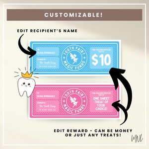 Pode incluir: Dois vales personaliz&aacute;veis Tooth Fairy Magic Funds. Um &eacute; azul com o valor de $10, o outro &eacute; rosa, oferecendo um doce. Ambos apresentam um gr&aacute;fico da fada do dente e espa&ccedil;o para editar o nome do destinat&aacute;rio.