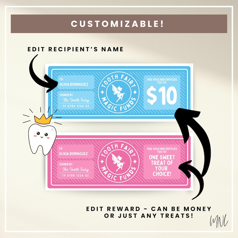 Pode incluir: Dois vales personaliz&aacute;veis Tooth Fairy Magic Funds. Um &eacute; azul com o valor de $10, o outro &eacute; rosa, oferecendo um doce. Ambos apresentam um gr&aacute;fico da fada do dente e espa&ccedil;o para editar o nome do destinat&aacute;rio.