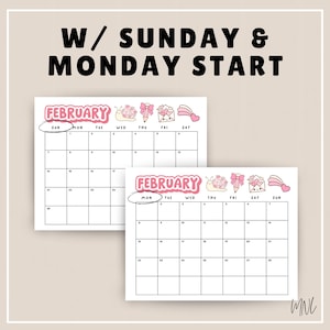 May include: Two February calendar pages with a Sunday and Monday start option. The white pages feature pink headers, black grid lines, and cute illustrations of a snail, pencil, envelope, and heart. Text reads W/ SUNDAY & MONDAY START.