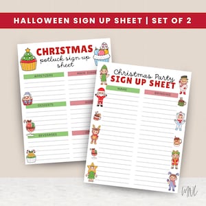 May include: Two Christmas-themed sign-up sheets with festive illustrations. One sheet is for a potluck, the other for a party. The sheets have sections for appetizers, desserts, and beverages, with space for names and what guests are bringing.