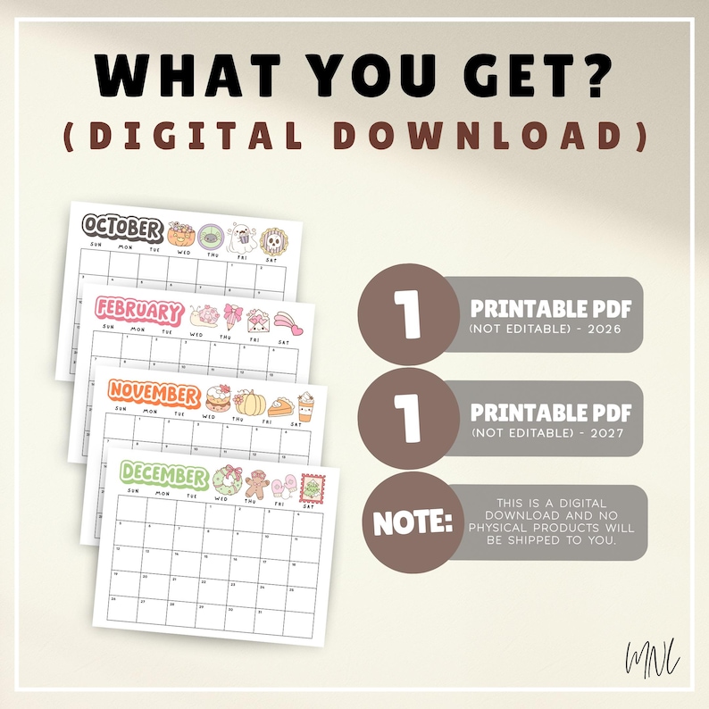 May include: A digital download set featuring four monthly calendar pages for October, February, November, and December with colorful seasonal illustrations. Text includes WHAT YOU GET, DIGITAL DOWNLOAD, PRINTABLE PDF, and 2026 and 2027 labels.