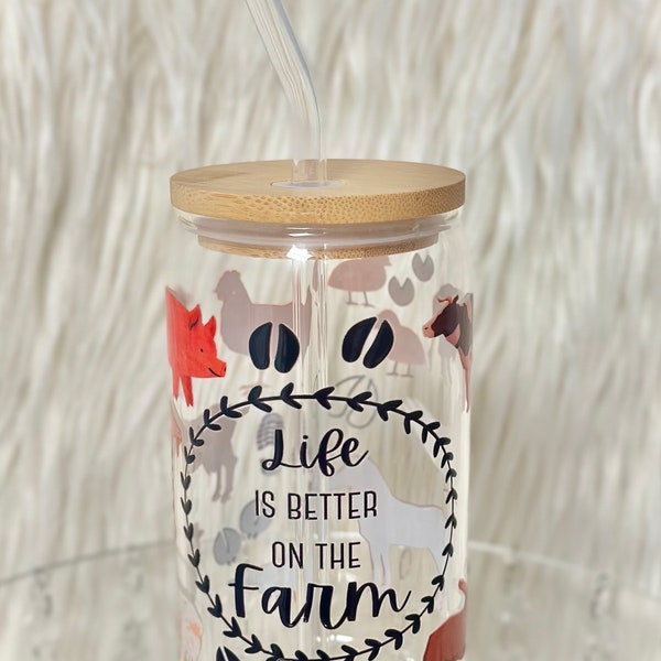 Clear Coffee Glass 16oz Cup w/Straw, Bamboo lid. “Life Is Better On The Farm” Southern Farm Cow Pig Goose Animal UV Dtf Decal. Gift