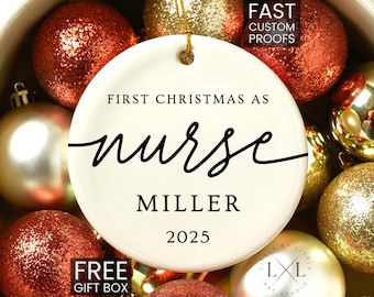 First Christmas as Nurse Ornament Personalized Nurse Keepsake Custom Nursing School Graduation Ornament New Nurse Christmas Ornament