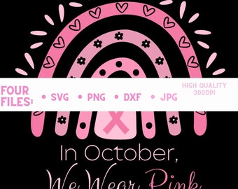 Pink Rainbow Breast Cancer Awareness SVG | October Awareness, Cut Files (Digital Download)