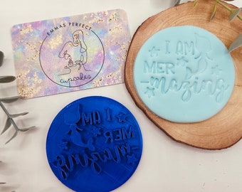 I am Mer-mazing - Mermaid - Fondant Icing Cookie Cupcake Stamp / Embosser