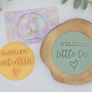 Willkommen Kleine - Baby Shower - Fondant Icing Cookie Cupcake Stempel/Embosser