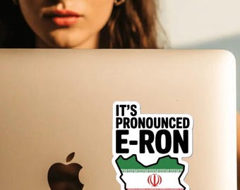 Divertida pegatina de Irán, calcomanía de orgullo persa, se pronuncia E Ron, pegatina de vinilo con humor cultural, calcomanía para portátil o botella de agua