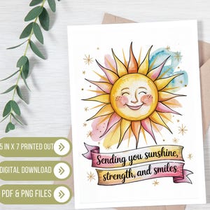 Carte de force du soleil imprimable | Carte d'encouragement édifiante | Envoyer des sourires Assistance | Téléchargement numérique PDF et PNG | Cadeau pour la santé mentale