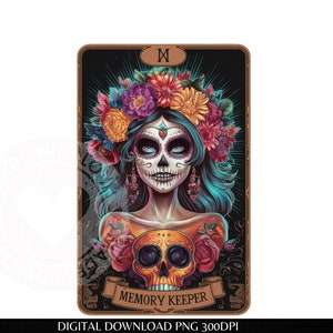 Tag der Toten Tarot Karte - Dia de los Muertos -Memory keeper PNG Design Sugar Skull Digital Download- shirts tassen Kissen
