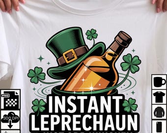 Funny St Patrick’s Day Shirt • Irish Drinking Humor • Leprechaun PNG • Digital Download