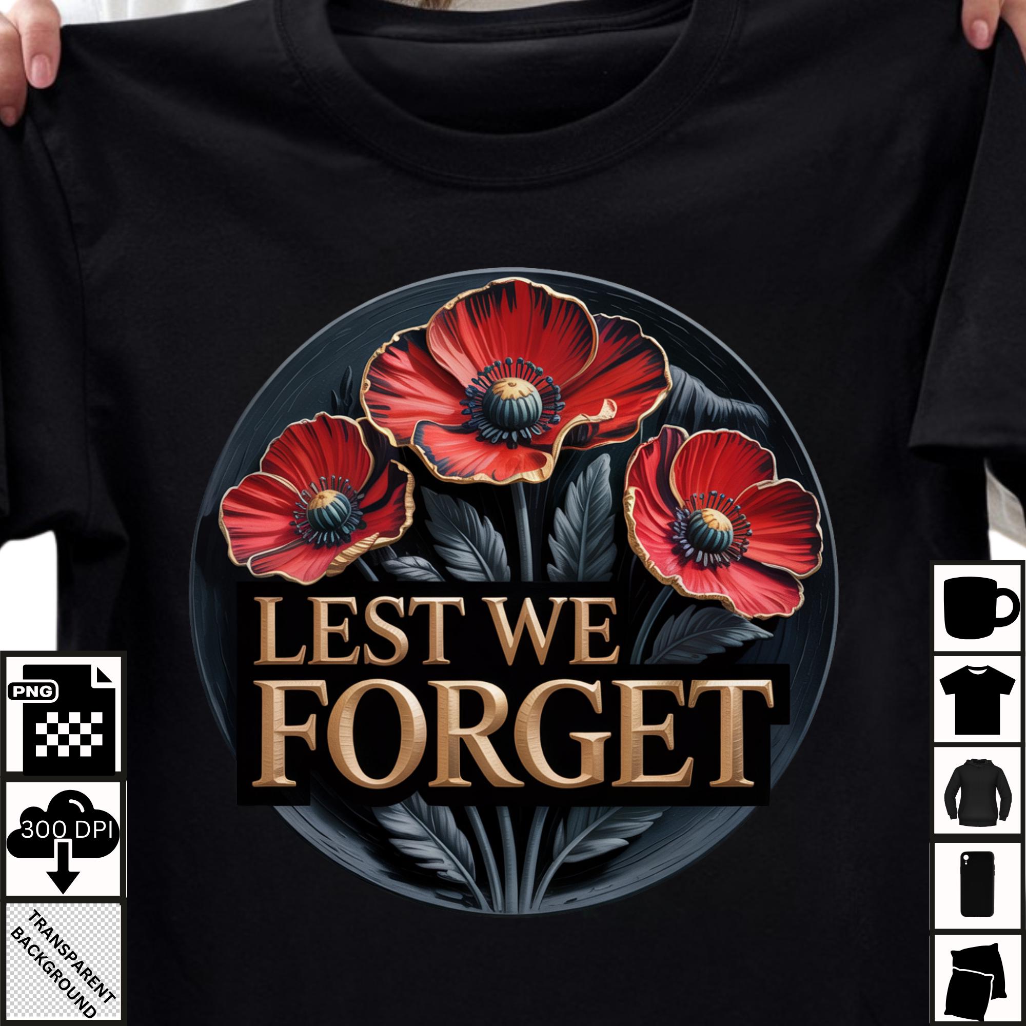 Lest We Forget PNG | ANZAC Day Poppy Design | Remembrance Tribute ...