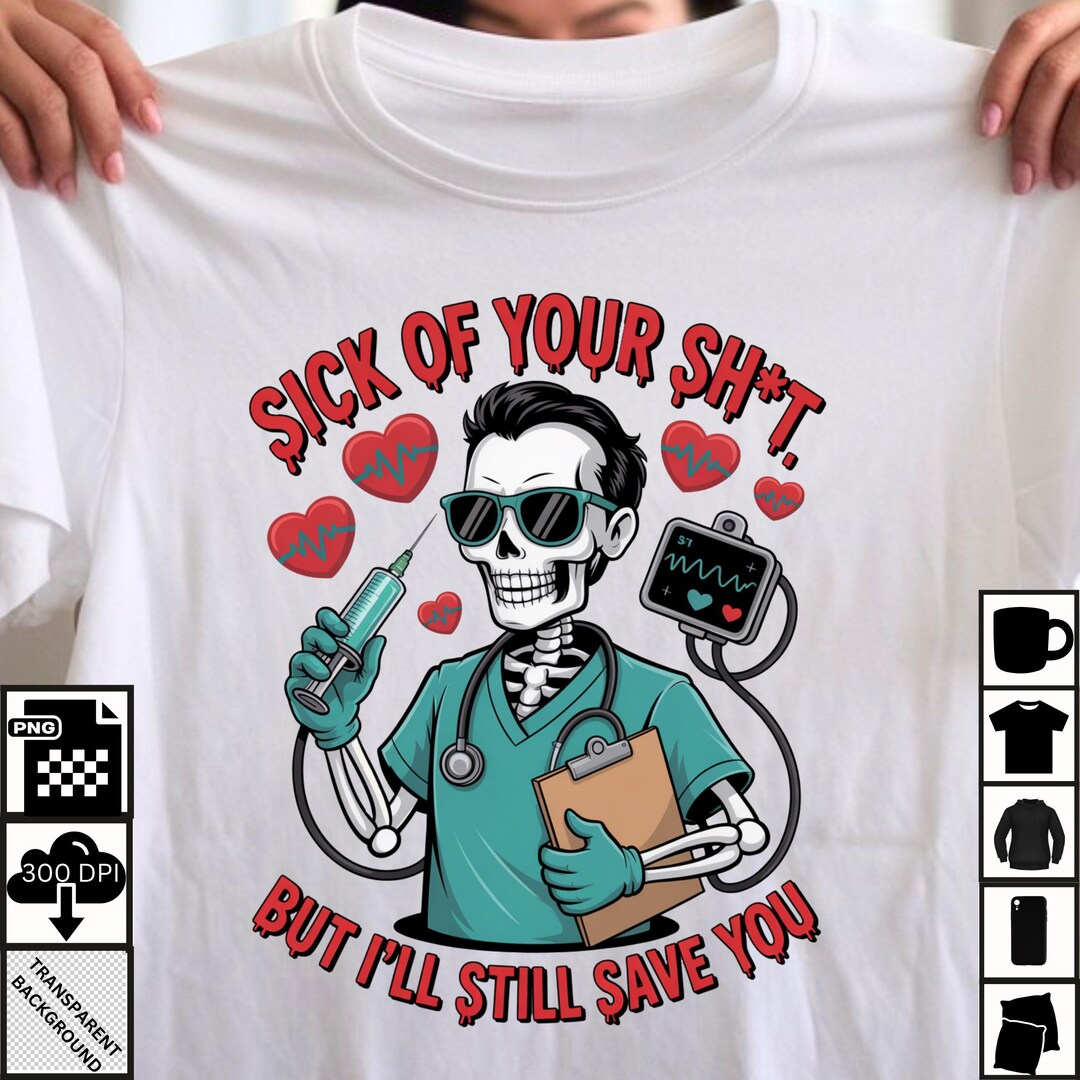 Funny Male Nurse Skeleton PNG – Digital Download, Dark Humor Nurse ...