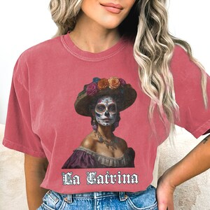 Soft Comfort Colors, La Catrina, Day of the dead shirt, Dia de los muertos, UNISEX, halloween costume, Shirt, T-shirt, Tee, Tshirt