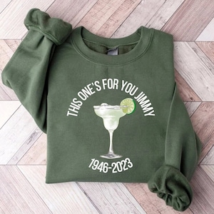This One's For You Jimmy 1946-2023 Sweatshirt, Jimmy Buffett Memorial Long Sleeve, Tropical Tribute Jimmy Buffett T-shirt