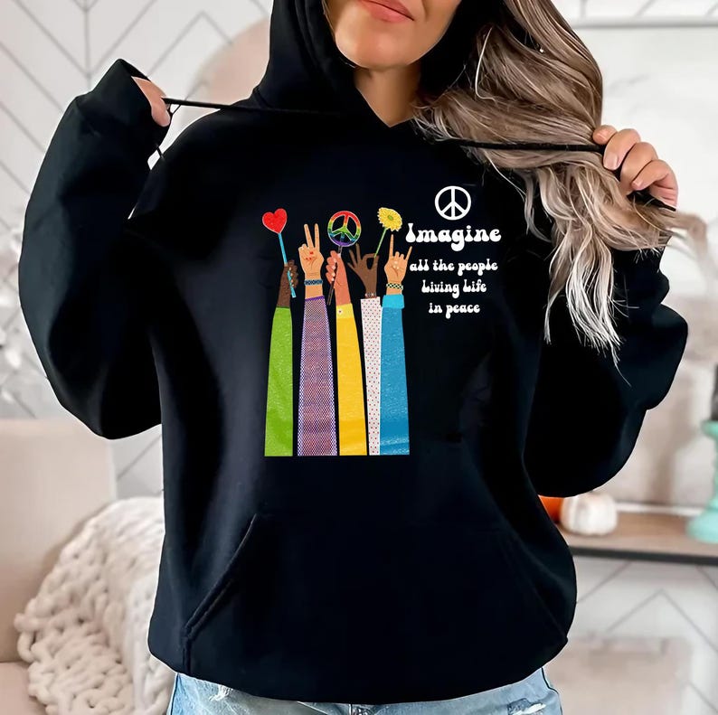 Imagine All The People Living Life In Peace Sweatshirt - Hippie Retro Equality Shirt image 5