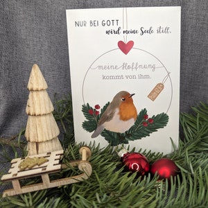 Christliche Klappkarte zu Weihnachten Psalm 62,6 / Weihnachtskarte Rotkehlchen
