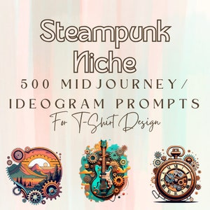 May include: A set of three steampunk-themed t-shirt designs featuring a mountain landscape, a guitar, and a clock. Each design incorporates gears, cogs, and other mechanical elements.