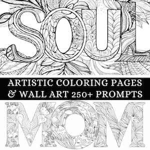 Puede incluir: Página para colorear en blanco y negro con las palabras "SOUL" y "MOM" en un estilo decorativo e intrincado. Las palabras están llenas de patrones y diseños detallados, perfectas para colorear.