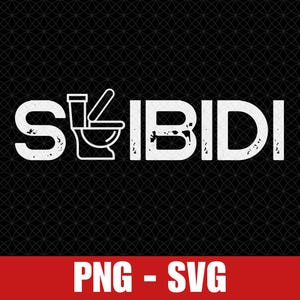 Skibidi Toilet Svg, Ohio Sigma Svg, Funny Rizzler Meme Svg, Skibidi Meme Svg Png, Gen Alpha Slang Svg, Ohio Rizzler Svg