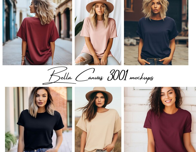 May include: A collage of six images featuring women wearing different colored t-shirts. The t-shirts are all plain and have a relaxed fit. The women are wearing the t-shirts in a variety of settings, including outdoors and indoors. The text "Bella Canvas 3001 mockups" is written in cursive at the bottom of the collage.
