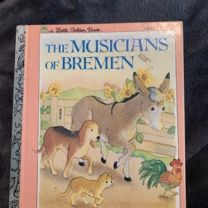 The Musicians of Bremen a Little Golden Book