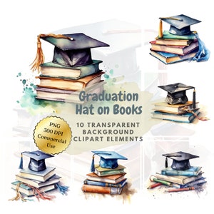 Könnte beinhalten: Ein Set mit 10 Aquarell-Illustrationen von Abschlusskappen auf Stapeln von Büchern. Die Kappen sind schwarz, blau und grün. Die Bücher sind in verschiedenen Brauntönen, Blau- und Grüntönen gehalten. Die Illustrationen sind auf weißem Hintergrund.  "Graduation Hat on Books" und "10 Transparent Background Clipart Elements" sind im Bild geschrieben.