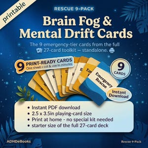 May include: A set of nine printable Brain Fog & Mental Drift Cards featuring a blue and yellow colour scheme. The cards are 6.35 x 8.89 cm in size and include text such as Emergency Rescue. The product is an instant PDF download for home printing.